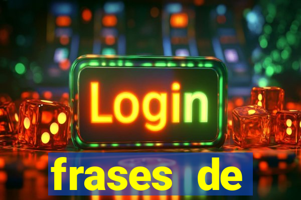 frases de positividade curtas